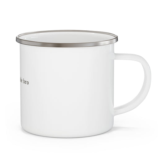 Just Go Outside Bro enamel camping mug